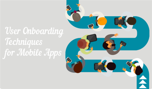 پنج تکنیک جذب کاربر برای اپلیکیشن های موبایل(User Onboarding)
